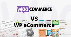 WP eCommerce VS WooCommerce