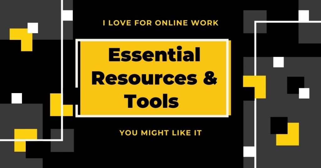 Essential Resources