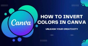 How to Invert Colors in Canva