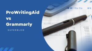 Which is Better Prowritingaid Vs Grammarly